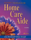 Mosby s Workbook for the Home Care Aide