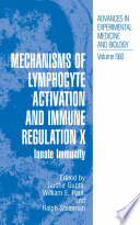 Mechanisms of Lymphocyte Activation and Immune Regulation X Book
