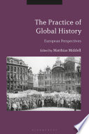 The Practice of Global History