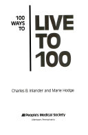 100 Ways to Live to 100