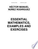 ESSENTIAL MATHEMATICS  EXAMPLES AND EXERCISES Book