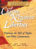 A Charter of Negative Liberties