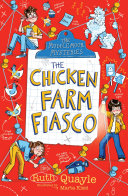 The Muddlemoor Mysteries: The Chicken Farm Fiasco