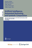 Artificial Intelligence  Automated Reasoning  and Symbolic Computation