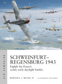 Schweinfurt–Regensburg 1943 Pdf/ePub eBook