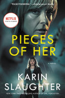 Pieces of Her Book Karin Slaughter