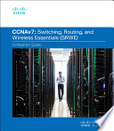 Switching  Routing  and Wireless Essentials Companion Guide  CCNAv7  Book PDF