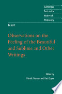 Kant  Observations on the Feeling of the Beautiful and Sublime and Other Writings