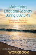 Maintaining Emotional Sobriety During Covid 19 Book