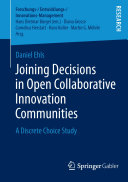 Joining Decisions in Open Collaborative Innovation Communities