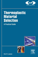 Thermoplastic Material Selection