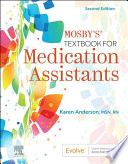 Mosby s Textbook for Medication Assistants E Book