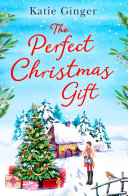 The Perfect Christmas Gift [Pdf/ePub] eBook