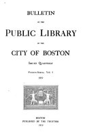 Bulletin of the Public Library of the City of Boston