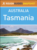 Tasmania (Rough Guides Snapshot Australia)