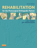 Rehabilitation for the Postsurgical Orthopedic Patient3