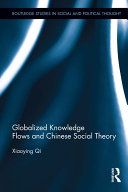 Globalized Knowledge Flows and Chinese Social Theory