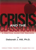 Crisis and the Classroom