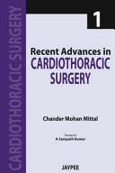 Recent Advances in Cardiothoracic Surgery - 1
