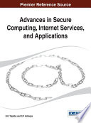 Advances in Secure Computing  Internet Services  and Applications