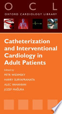 Catheterization and Interventional Cardiology in Adult Patients Book