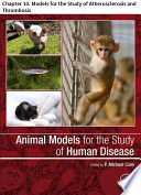 Animal Models for the Study of Human Disease Book