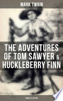 The Adventures of Tom Sawyer & Huckleberry Finn - Complete Edition PDF Book By Mark Twain