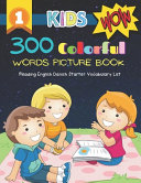 300 Colorful Words Picture Book - Reading English Danish Starter Vocabulary List