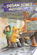 Jigsaw Jones: The Case of the Glow-in-the-Dark Ghost
