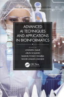 Advanced AI Techniques and Applications in Bioinformatics