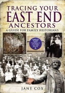 Tracing Your East End Ancestors