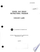 School Bus Driver Instructional Program  Instructor s Guide Book PDF