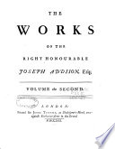 The Works Of The Right Honourable Joseph Addison