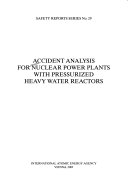 Accident Analysis for Nuclear Power Plants with Pressurized Heavy Water Reactors