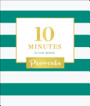 10 Minutes in the Word: Proverbs Pdf/ePub eBook