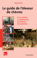 Pdf Le guide de l'éleveur de chèvres : De la maîtrise à l'optimisation du système de production Telecharger