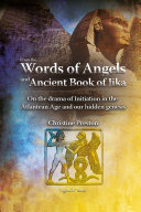 From the Words of Angels and Ancient Book of Jika - On the Drama of Initiation in the Atlantean Age and Our Hidden Genesis
