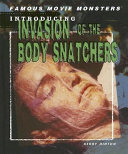 Introducing Invasion of the Body Snatchers