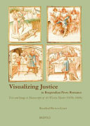Visualizing Justice in Burgundian Prose Romance Book