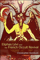 Pdf Eliphas LÃ©vi and the French Occult Revival Telecharger