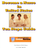 Become a Nurse in United States ~ Ten Steps Guide