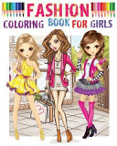 Fashion Coloring Book for Girls Book