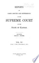 Reports of cases argued and determined in the Supreme court of the state of Kansas