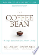 The Coffee Bean by Jon Gordon and Damon West Book Cover