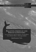 Recasting American and Persian Literatures