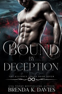 Bound by Deception  The Alliance  Book 7 