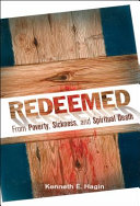 Redeemed from Poverty  Sickness  and Spiritual Death Book