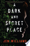 A Dark and Secret Place PDF Book By Jen Williams