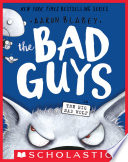 The Bad Guys in the Big Bad Wolf (The Bad Guys #9) image