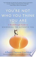 You re Not Who You Think You Are Book